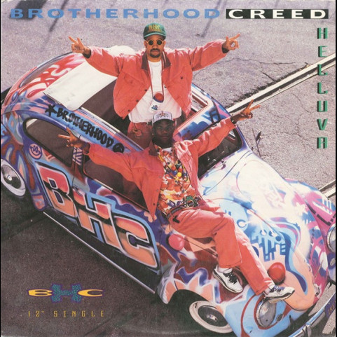 Brotherhood Creed - Helluva (1992) [12"]