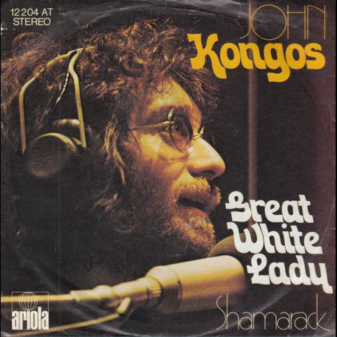 John Kongos - Great White Lady (1972) [7"]