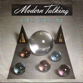Modern Talking - Cheri, Cheri Lady (1985) [7"]