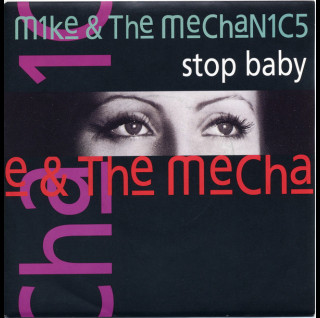 Mike & The Mechanics - Stop Baby (1991) [7"]