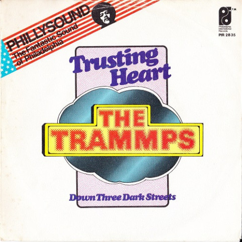 Trammps, The - Trusting Heart (1974) [7"]