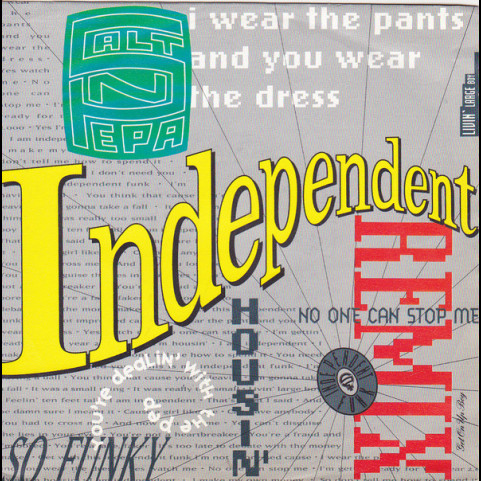 Salt 'N' Pepa - Independent (Remix) (1990) [7"]