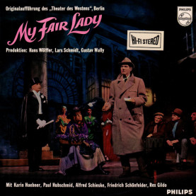 Karin Hübner, Paul Hubschmid, Alfred Schieske, Friedrich Schoenfelder, Rex Gildo - My Fair Lady (1964) [1LP]