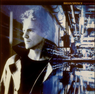 Brian Spence - Reputation (1988) [1LP]
