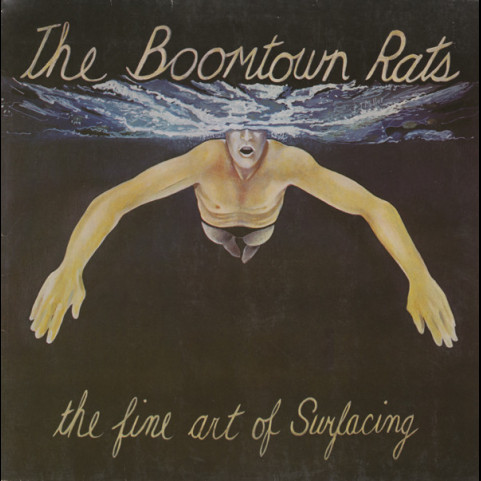 Boomtown Rats, The - The Fine Art Of Surfacing (1979) [1LP]