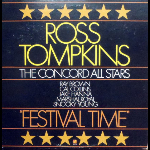 Ross Tompkins, Concord All Stars, The - Festival Time (1980) [1LP]