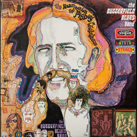 Paul Butterfield Blues Band, The - The Resurrection Of Pigboy Crabshaw (1968) [1LP]