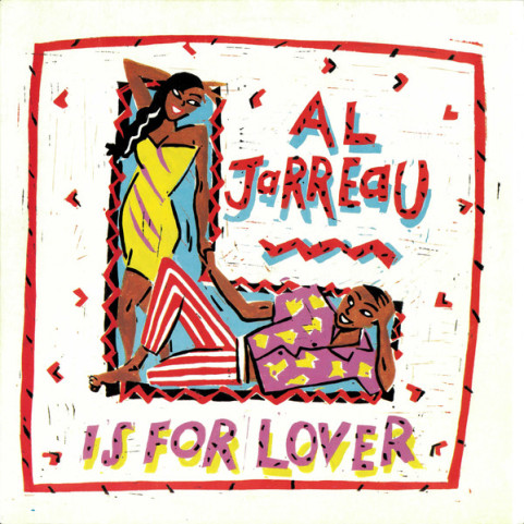 Al Jarreau - L Is For Lover (1986) [12"]