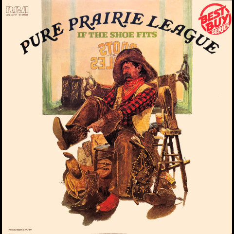 Pure Prairie League - If The Shoe Fits [1LP]