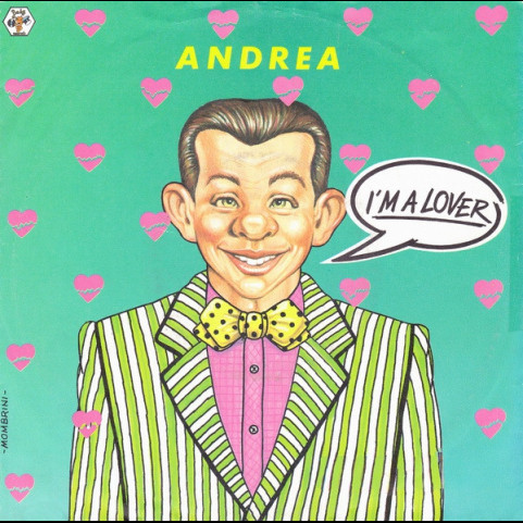 Andrea (4) - I'm A Lover (1986) [7"]