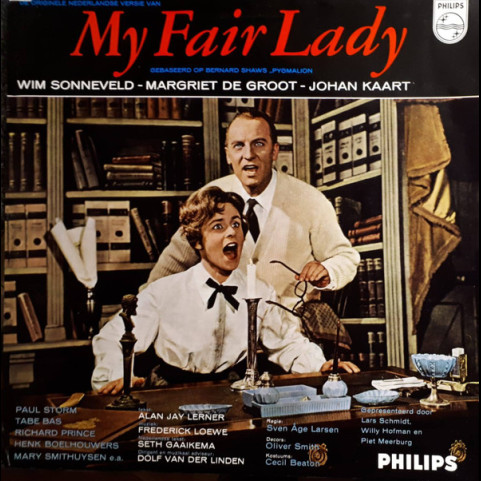 Wim Sonneveld / Margriet De Groot / Johan Kaart - De Originele Nederlandse Versie Van My Fair Lady [1LP]