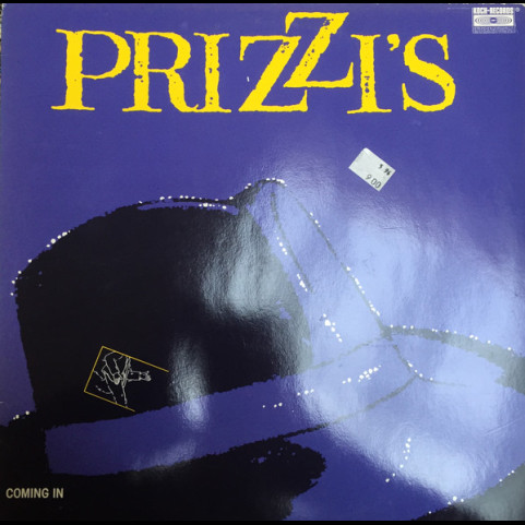 Prizzi's - Coming In  (1986) [1LP]