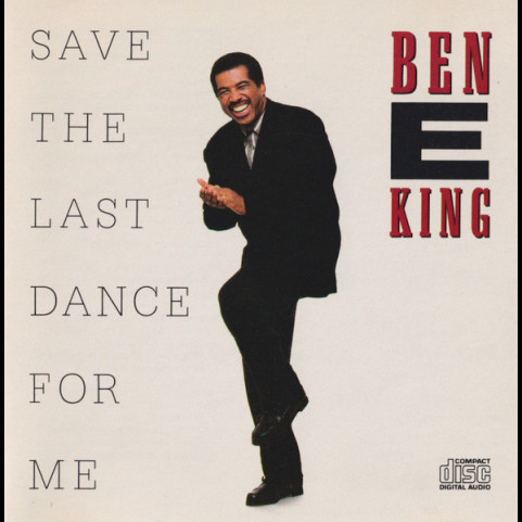 Ben E. King - Save The Last Dance For Me (1987) [1CD]