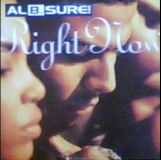 Al B. Sure! - Right Now (1992) [12"]