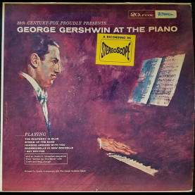 George Gershwin - George Gershwin At The Piano (1958) [1LP]