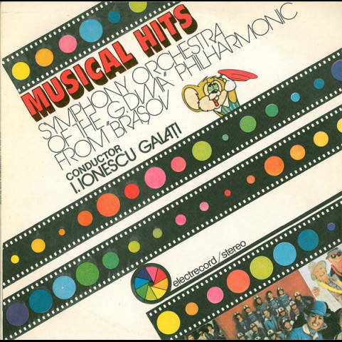 Orchestra simfonică a Filarmonicii „G. Dima” din Brașov , Conductor : Ilarion Ionescu-Galați - Musical Hits (1987) [1LP]