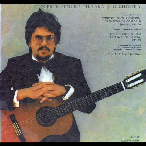 Mauro Giuliani (2) / Mario Castelnuovo Tedesco - Orchestra simfonică a Filarmonicii „G. Dima” din Brașov , Dirijor : Ilarion Ionescu-Galați , Chitară : Κώστας Κοτσιώλης - Concerte Pentru Chitară Și Orchestră (1982) [1LP]