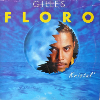 Gilles Floro - Kristal' (1995) [1LP]