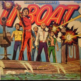 Woody Woodmansey's U-Boat - Woody Woodmansey's U-Boat (1977) [1LP]