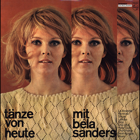 Orchester Béla Sanders - Tänze Von Heute Mit Béla Sanders (1966) [1LP]
