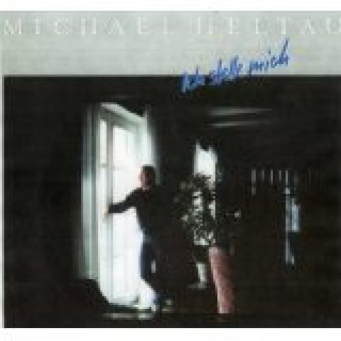 Michael Heltau - Ich Stelle Mich (1982) [1LP]