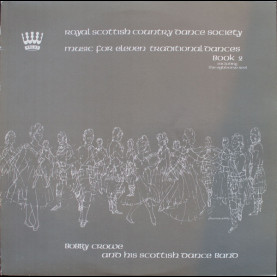 Bobby Crowe & His Dance Band - Music For Eleven Traditional Dances (Book 2) (1982) [1LP]