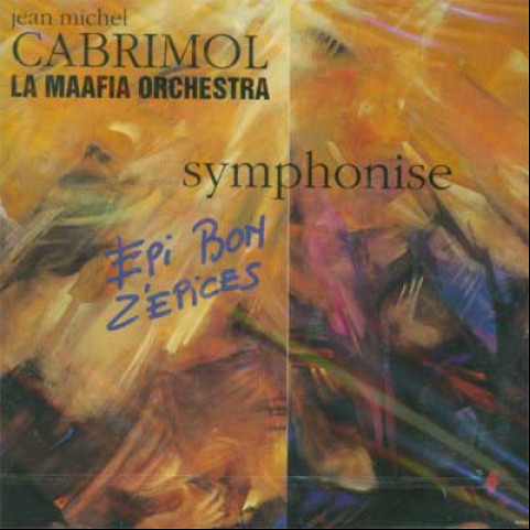 Jean-Michel Cabrimol Et La Mafia - Symphonise (1993) [1LP]
