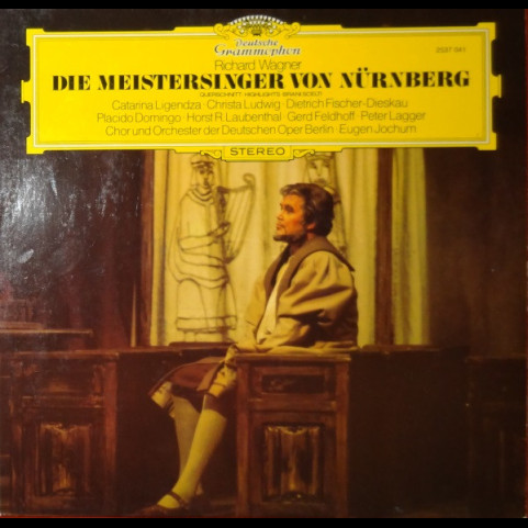 Richard Wagner - Eugen Jochum - Die Meistersinger Von Nürnberg Querschnitt (1976) [1LP]