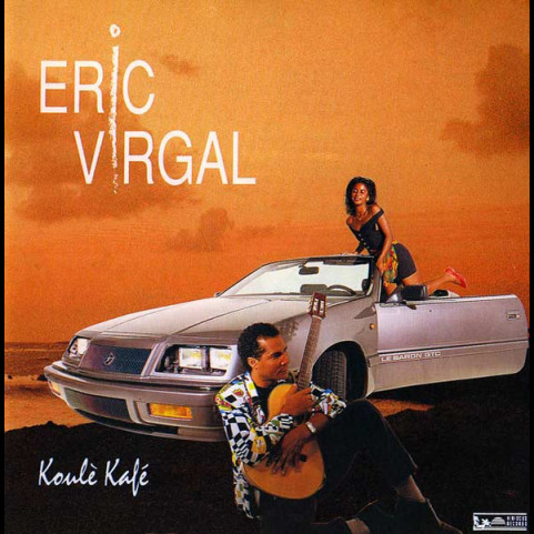 Eric Virgal - Koulè Kafé (1990) [1LP]