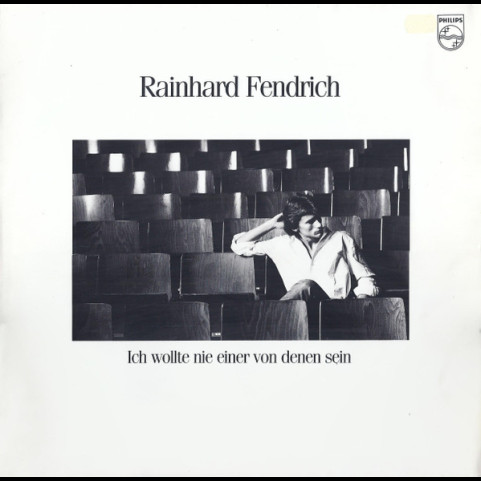 Rainhard Fendrich - Ich Wollte Nie Einer Von Denen Sein (1980) [1LP]