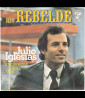Julio Iglesias - Rio Rebelde (1973) [7"]