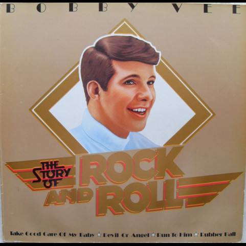 Bobby Vee - The Story Of Rock And Roll [1LP]