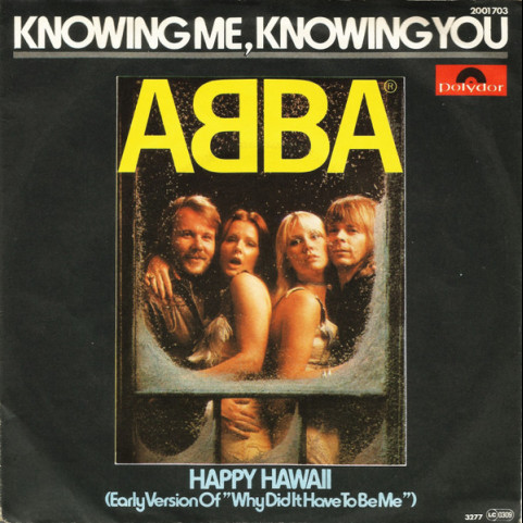 ABBA - Knowing Me, Knowing You (1977) [7"]