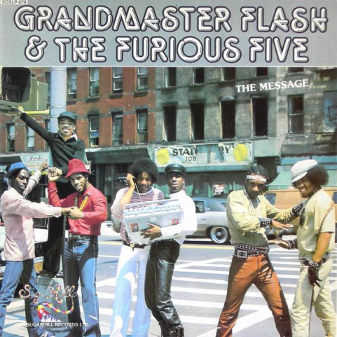 Grandmaster Flash & The Furious Five - The Message (1982) [1LP]
