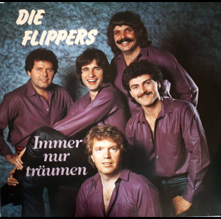 Die Flippers - Immer Nur Träumen (1980) [1LP]