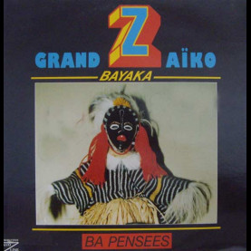 Grand Zaiko Wawa - Ba Pensées [1LP]