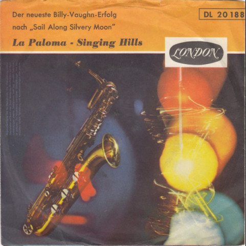 Billy Vaughn And His Orchestra - La Paloma (1958) [7"]