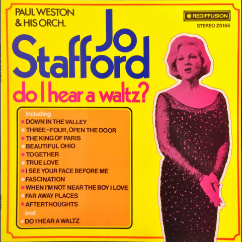 Jo Stafford With Paul Weston And His Orchestra - Do I Hear A Waltz? (1973) [1LP]