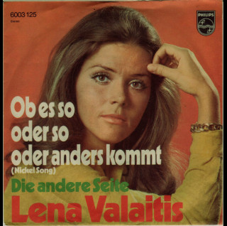 Lena Valaitis - Ob Es So Oder So Oder Anders Kommt (1971) [7"]