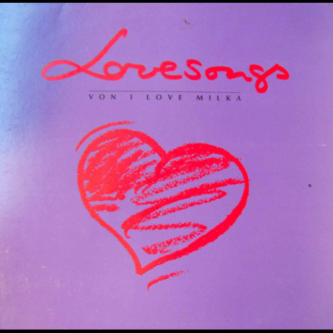 Various - Lovesongs Von I Love Milka (1989) [1LP]