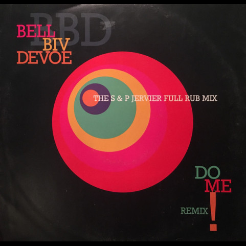 Bell Biv Devoe - Do Me! (Remix) (1990) [12"]