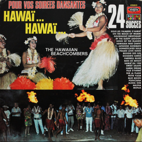 Hawaiian Beachcombers, The - Hawaïï... Hawaïï... [2LP]