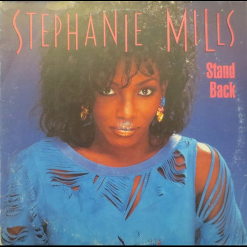 Stephanie Mills - Stand Back (1985) [12"]