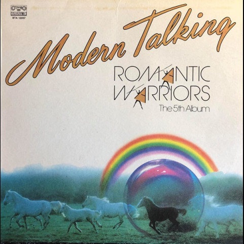 Modern Talking - Romantic Warriors - The 5th Album (1987) [1LP]
