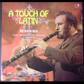 Acker Bilk And Leon Young String Chorale, The - A Touch Of Latin (1973) [2LP]