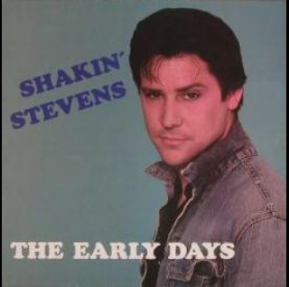 Shakin' Stevens And The Sunsets - The Early Days (1982) [1LP]
