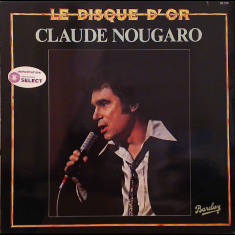 Claude Nougaro - Le Disque D'or [1LP]