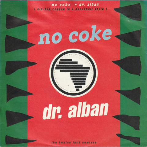 Dr. Alban - No Coke (1990) [7"]