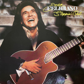 José Feliciano - Steppin' Out (1990) [1LP]