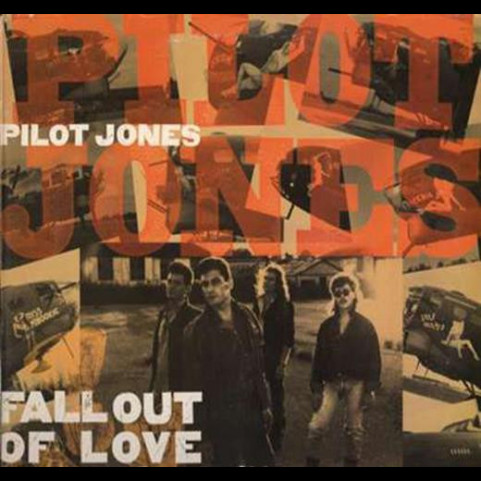 Pilot Jones - Fall Out Of Love (1988) [12"]